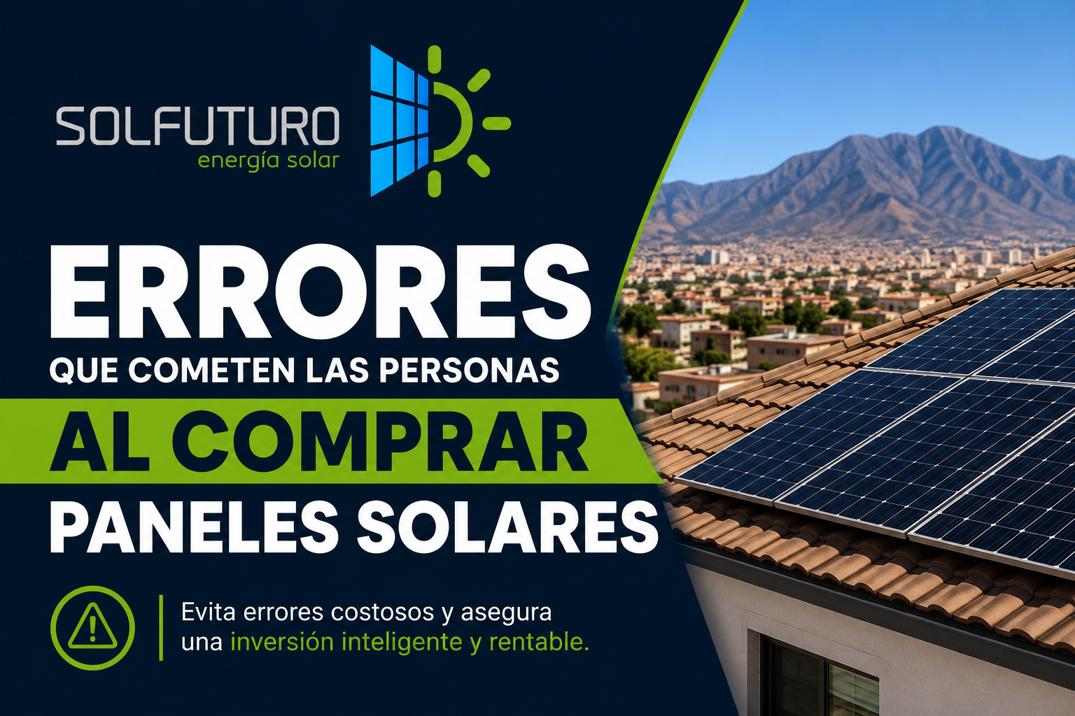Errores que Cometen las Personas al Comprar Paneles Solares