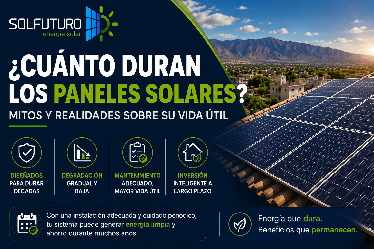 ¿Cuánto duran los Paneles Solares? mitos y realidades sobre su vida útil